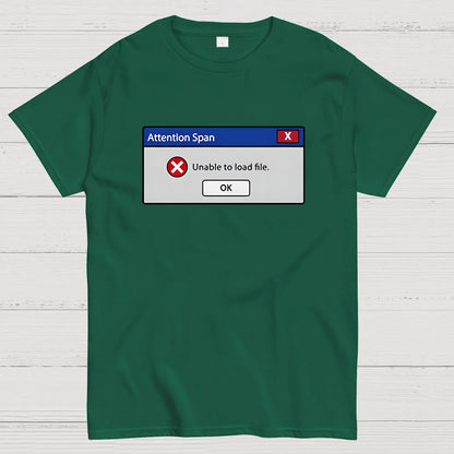 Attention Span Not Loading Geek T-Shirt