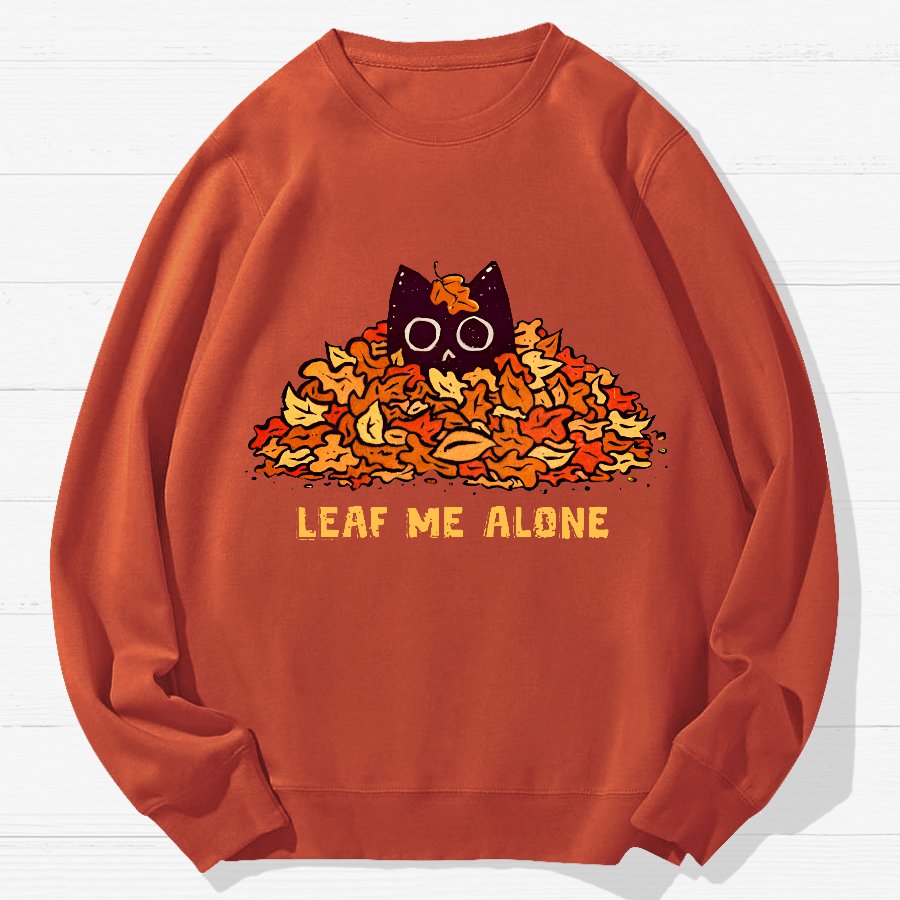 Leaf Me Alone Geek Cotton Sweatshirt