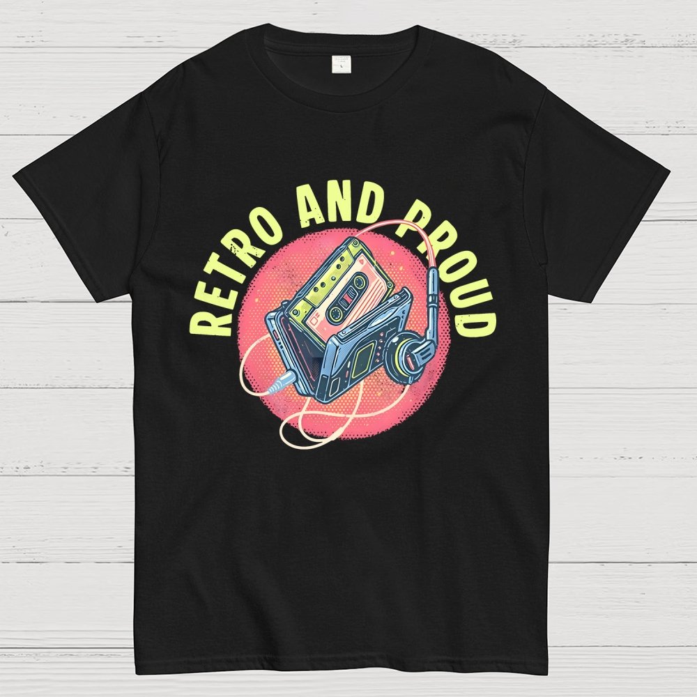 Retro and Proud Unisex Geek T-Shirt
