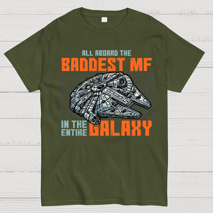 Baddest In The Galaxy Geek T-Shirt