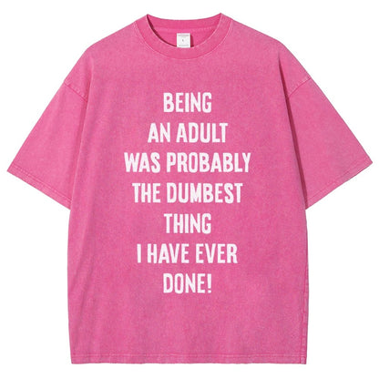 The Dumbest Thing Vintage Distressed T-shirt