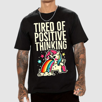 Tired of Positive Thinking Geek T-Shirt