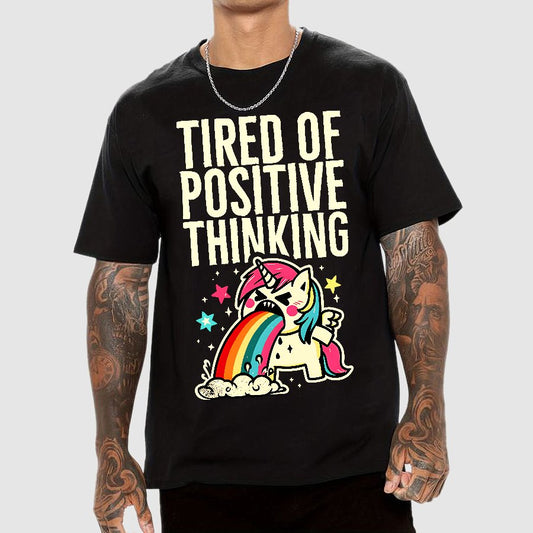 Tired of Positive Thinking Geek T-Shirt