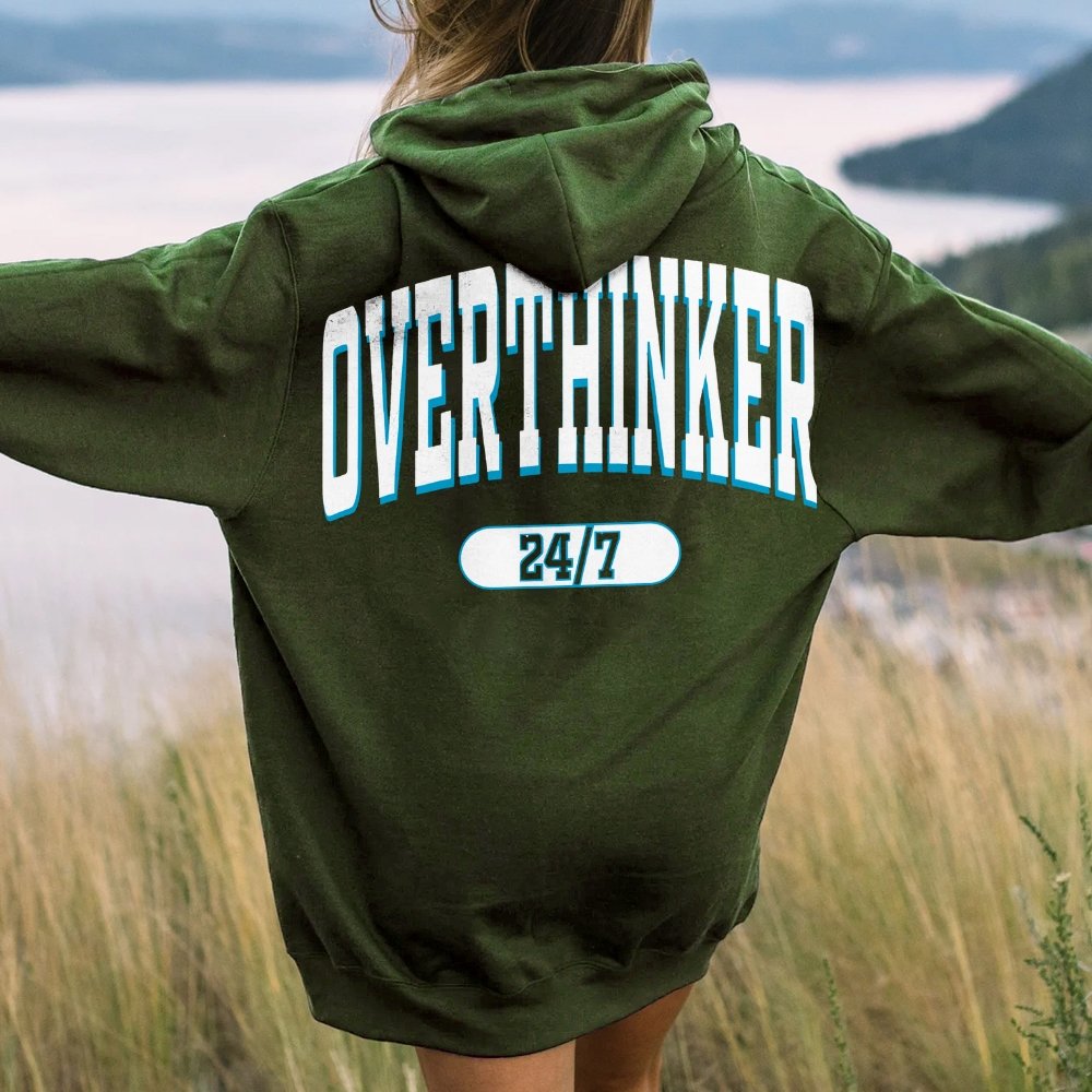 Overthinker All the time Printed Back Cotton Hoodie