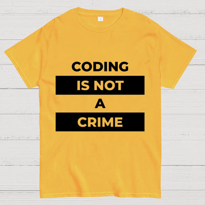 Coding Is Not A Crime Geek T-Shirt