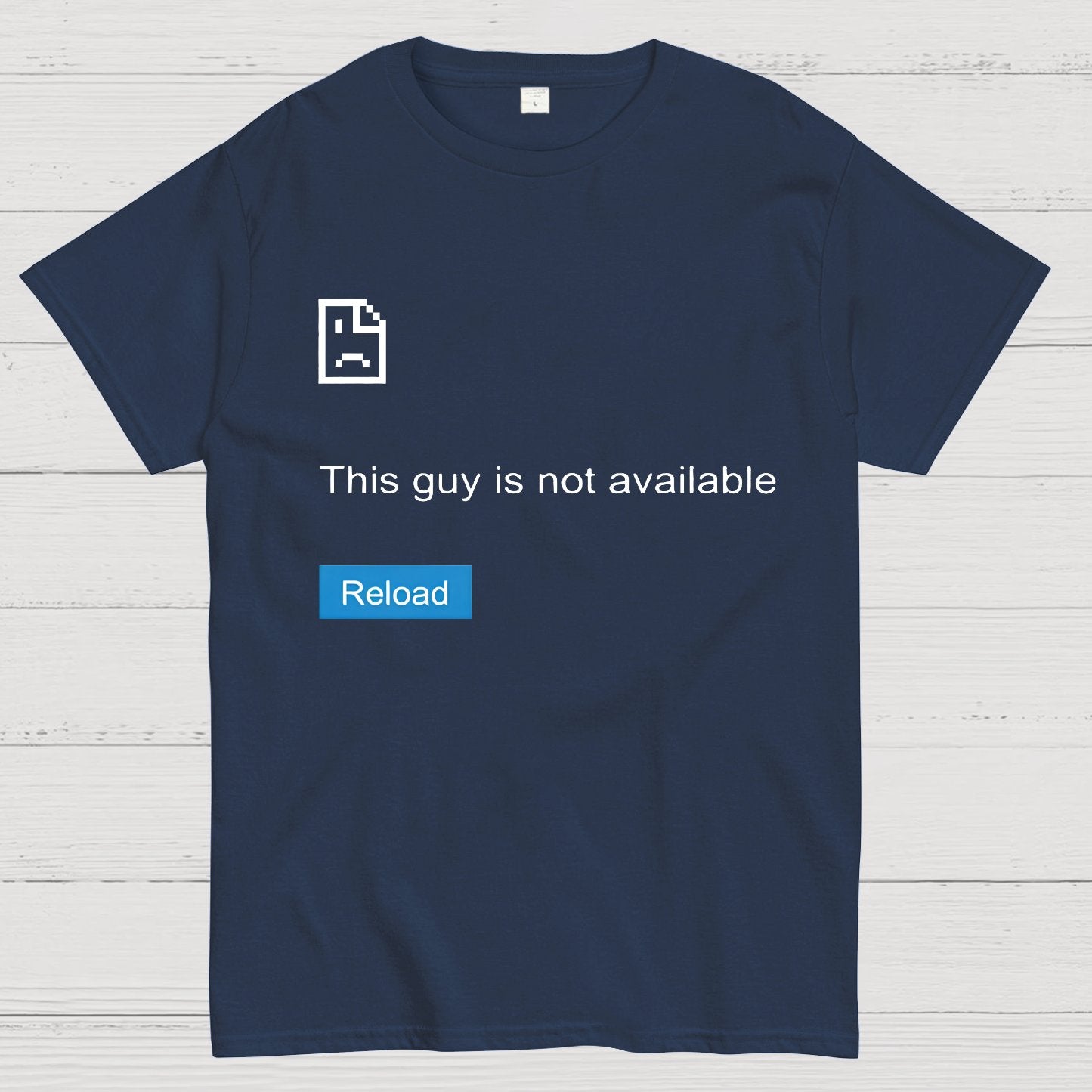 Funny Error Geeky T-Shirt