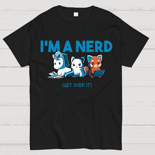 I am a nerd! Geek T-Shirt