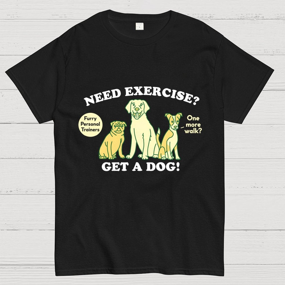 My Dog is My Personal Trainer Geek T-Shirt