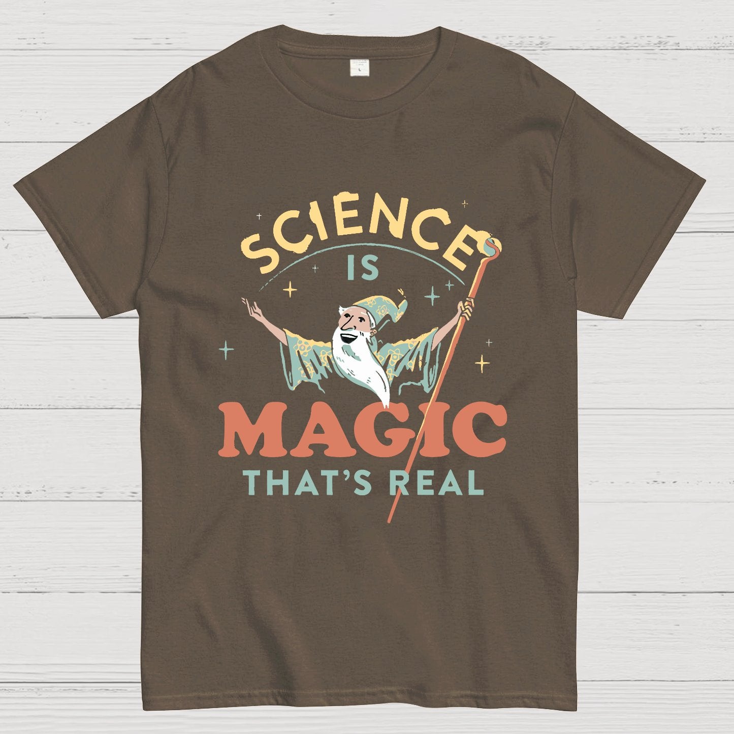 Science Is Magic That‘s Real Geek T-Shirt