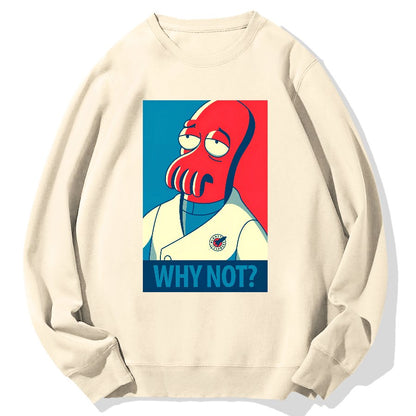 Why Not？Geek Cotton Sweatshirt
