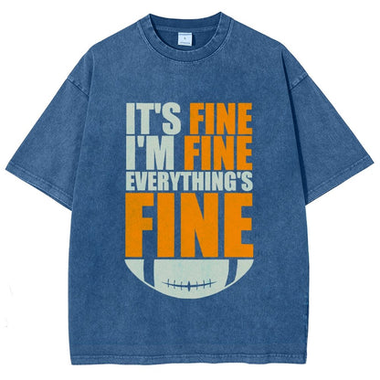 Browns It's Fine I'm Fine Everything's Fine Vintage Distressed T-shirt
