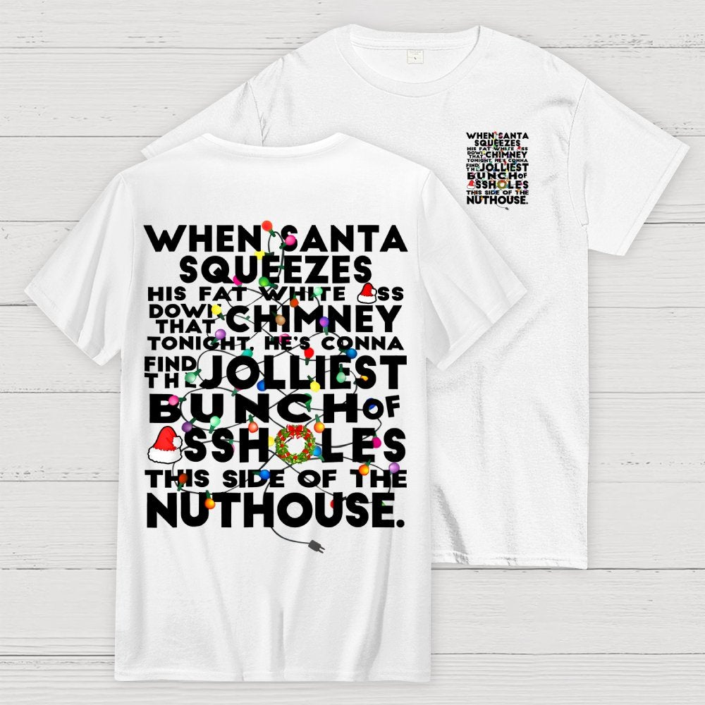 Christmas Vacation Jolliest Bunch Front And Back Printing Geek T-Shirt