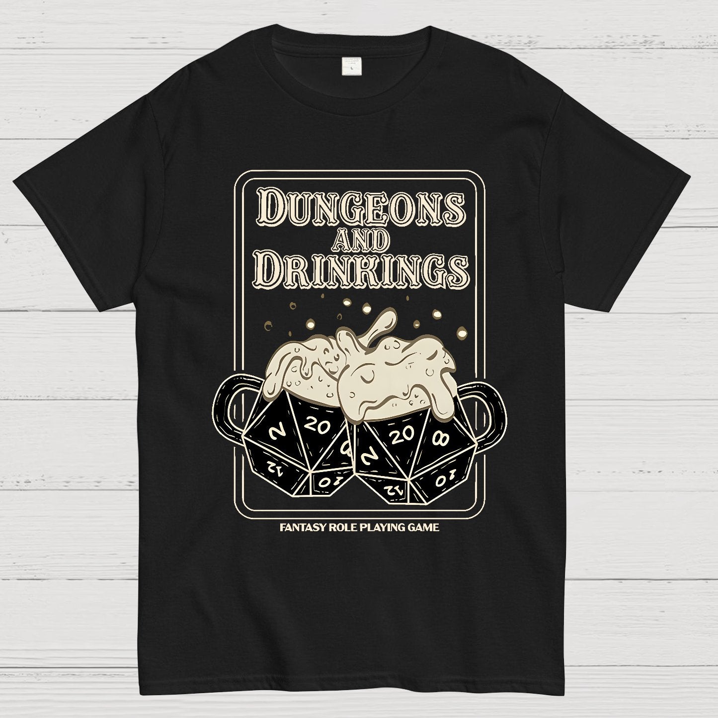 Dungeons and Drinkings Geek T-Shirt