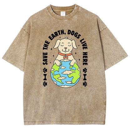 Save The Earth Dogs Live Here Vintage Distressed T-shirt