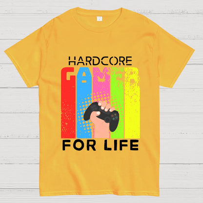 Hardcore Gamer for Life Geeky T-Shirt