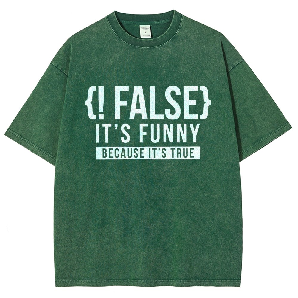 !False Programmer Coding Code Coder Vintage Distressed T-shirt