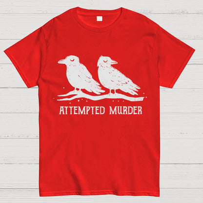 Attempted Murder Geek T-Shirt