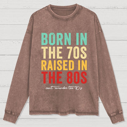 Raised in the 80s Washed Long Sleeve Tee