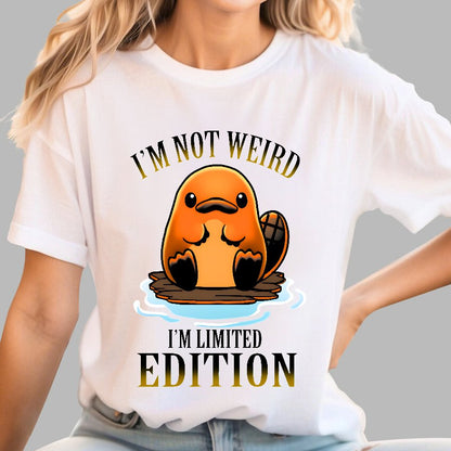 I'm not Weird I'm Limited Edition Geek T-Shirt