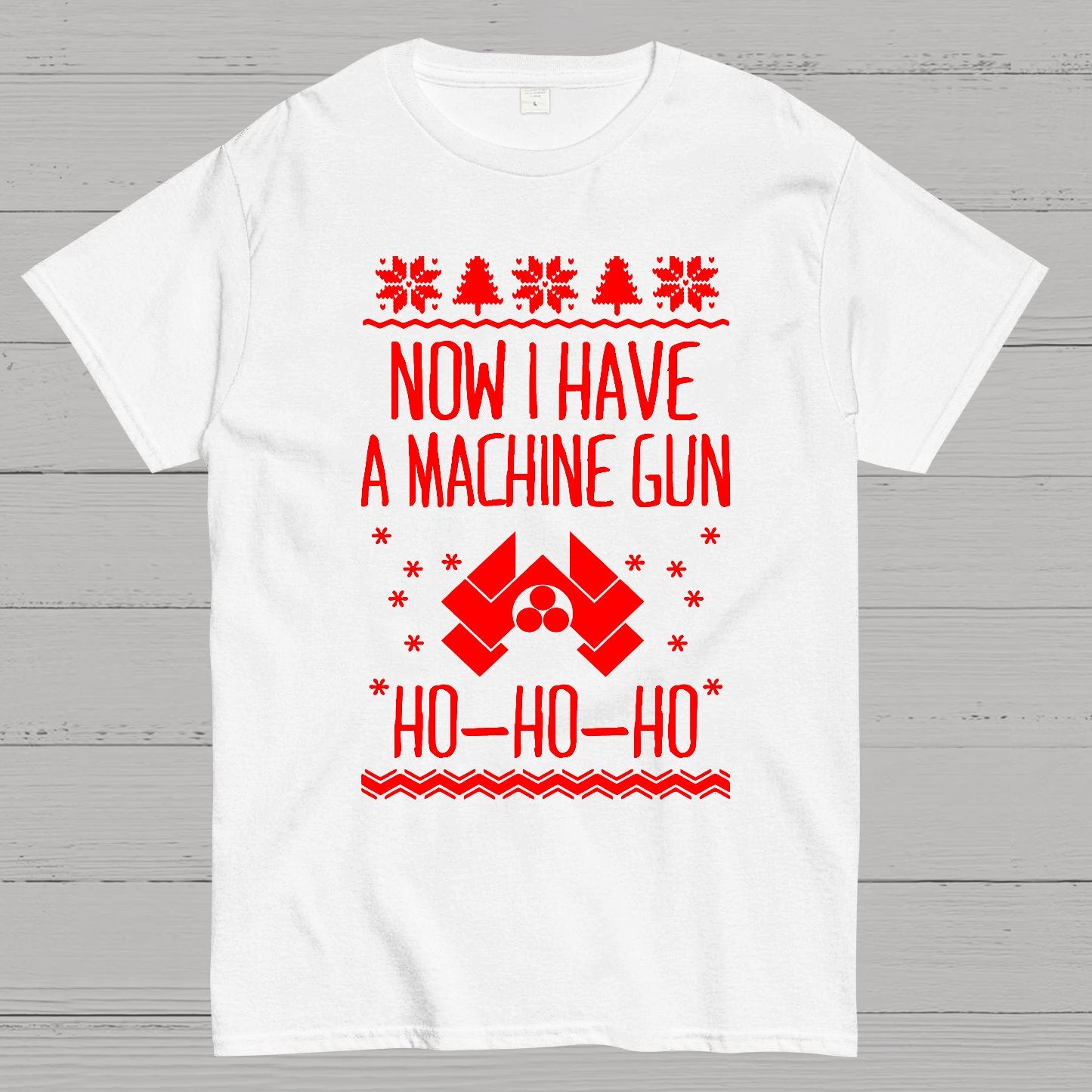 Now I Have a Machine Gun Ho-Ho-Ho Geek T-Shirt