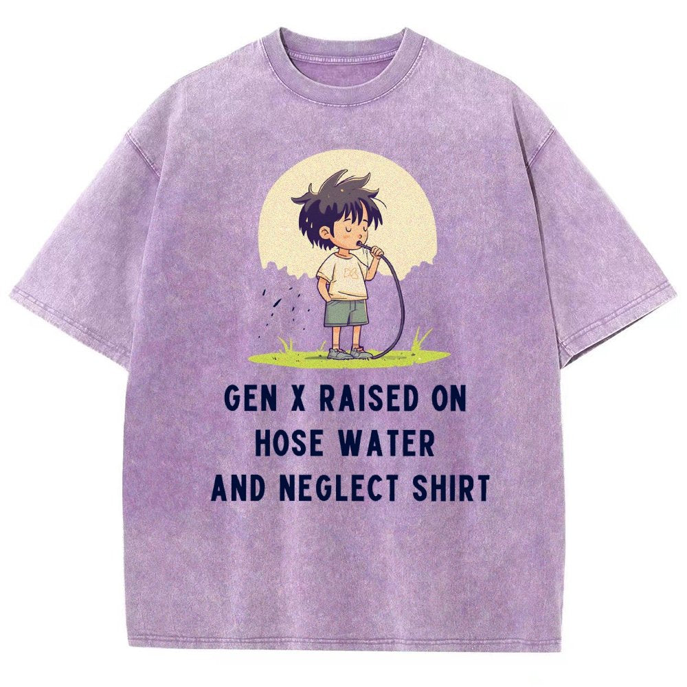 Gen x raised on hose water and neglect Vintage Distressed T-shirt