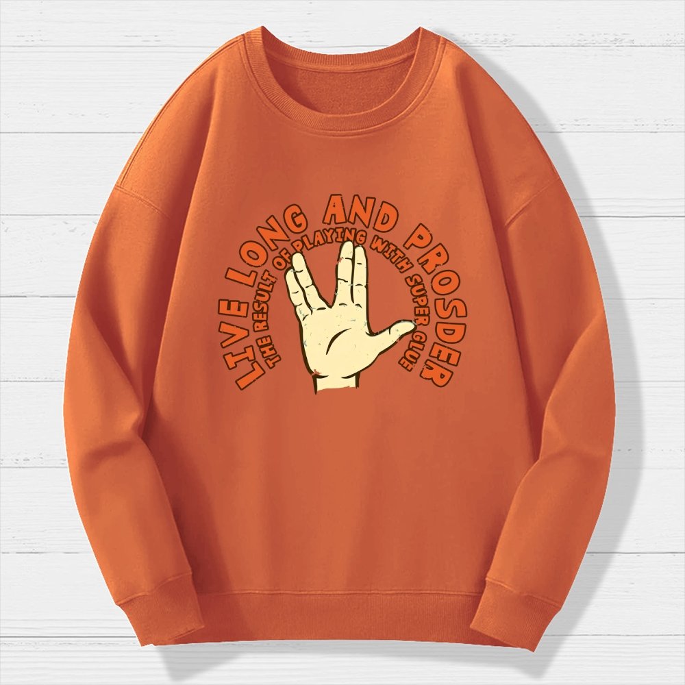 The Result Of Playing With Super Glue Geek Cotton Sweatshirt