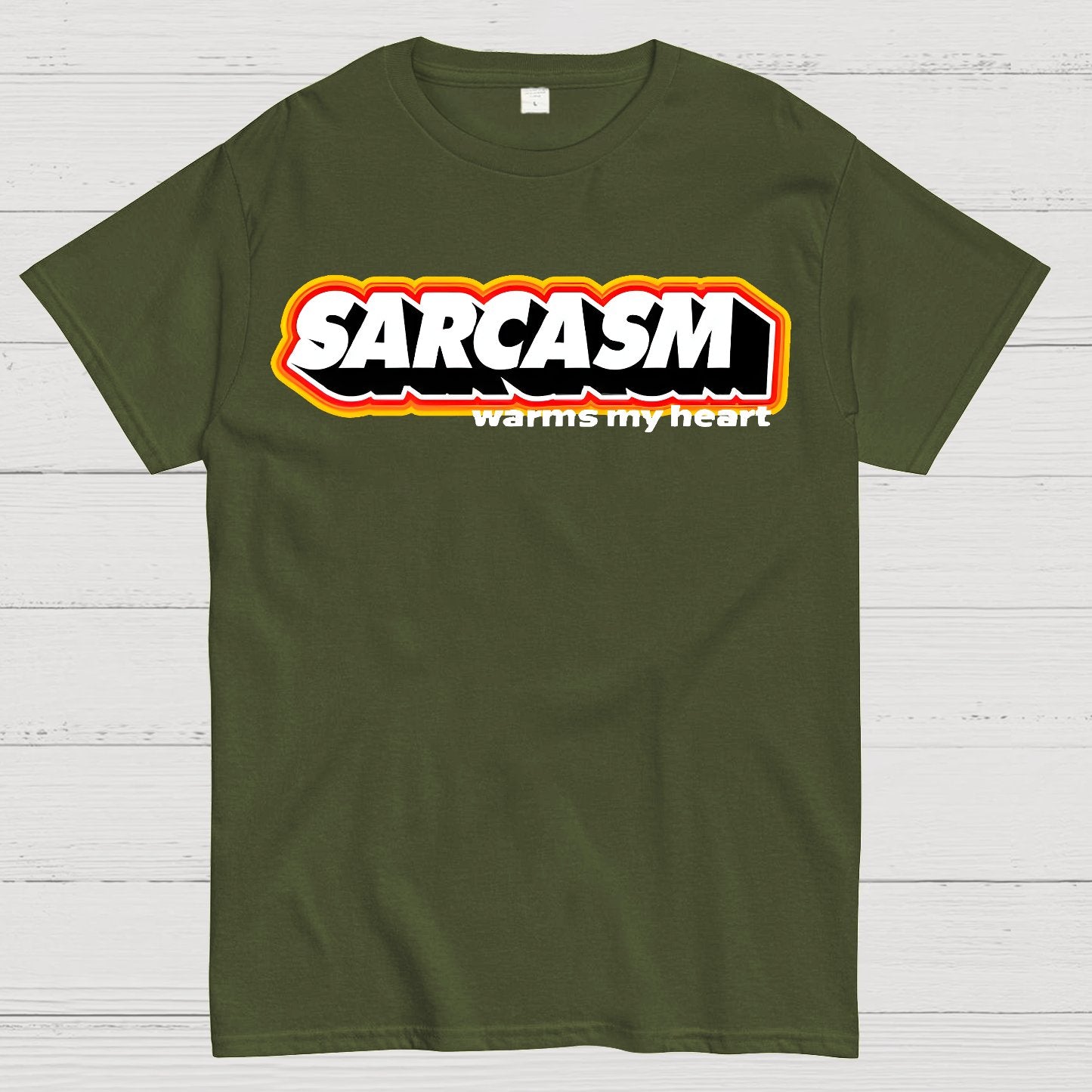 Sarcasm Warms My Heart Geek T-Shirt