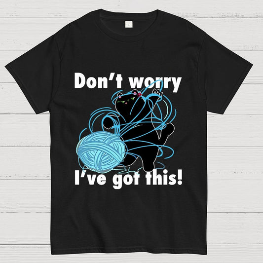 I've Got This! Geek T-Shirt