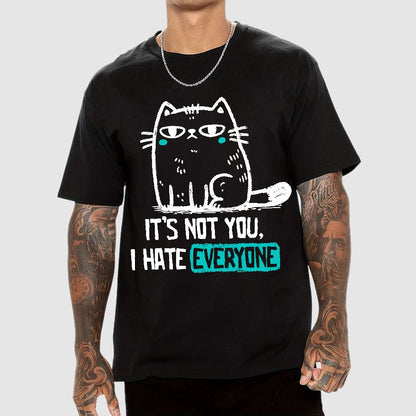 Its Not You I Hate Everyone Geek T-Shirt