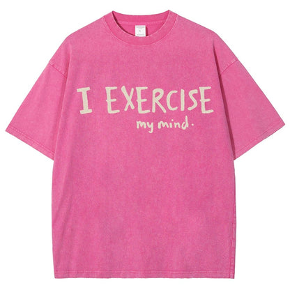 I Exercise (My Mind) Vintage Distressed T-shirt