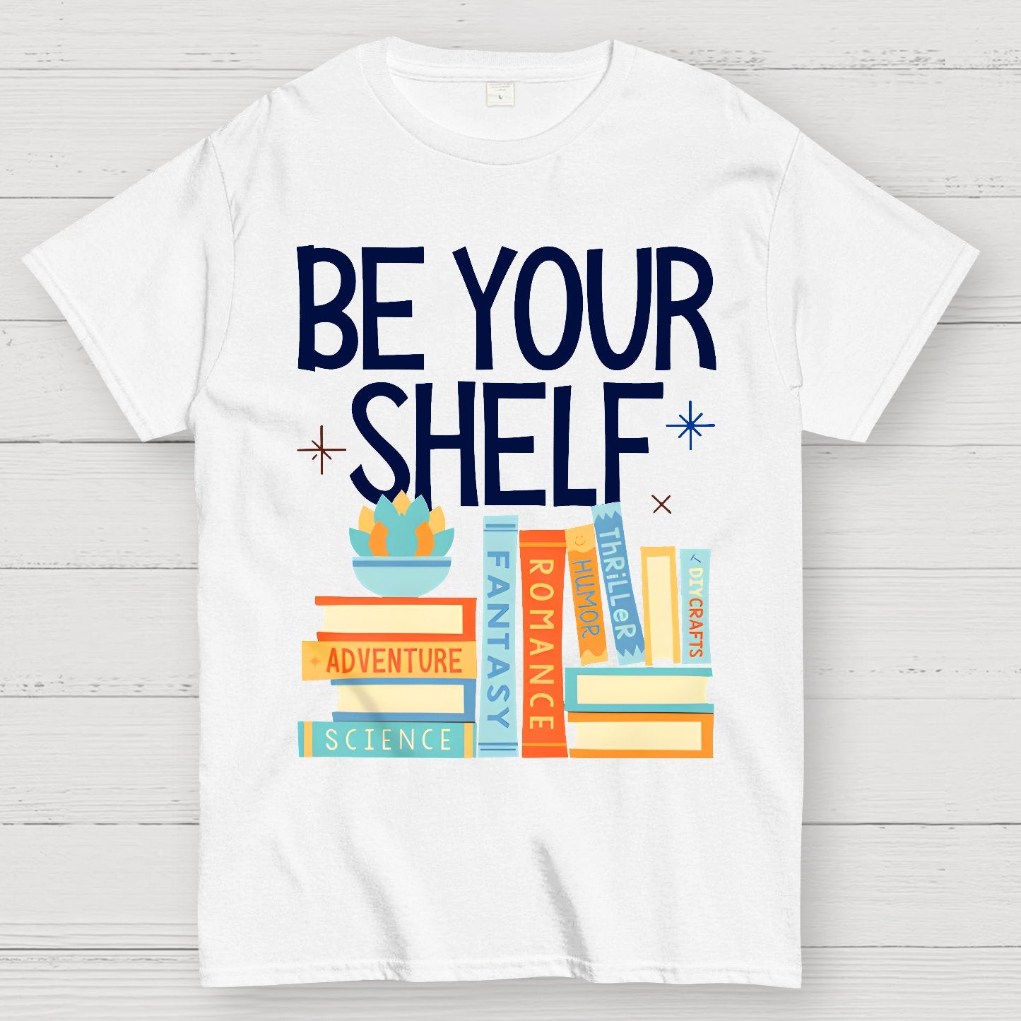 Be Your Shelf Geek T-Shirt