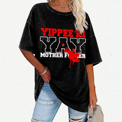 Yippee Ki-yay... You know the rest Vintage Distressed T-shirt