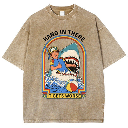 Hang In There It Gets Worse Vintage Distressed T-shirt