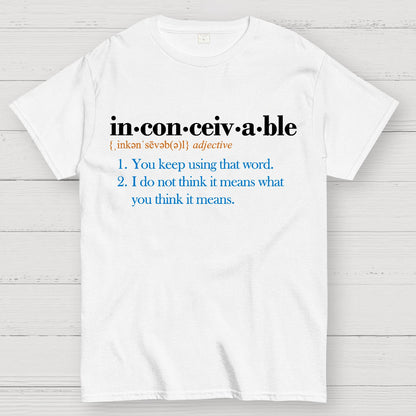 In-con-ceiv-a-ble Geek T-Shirt
