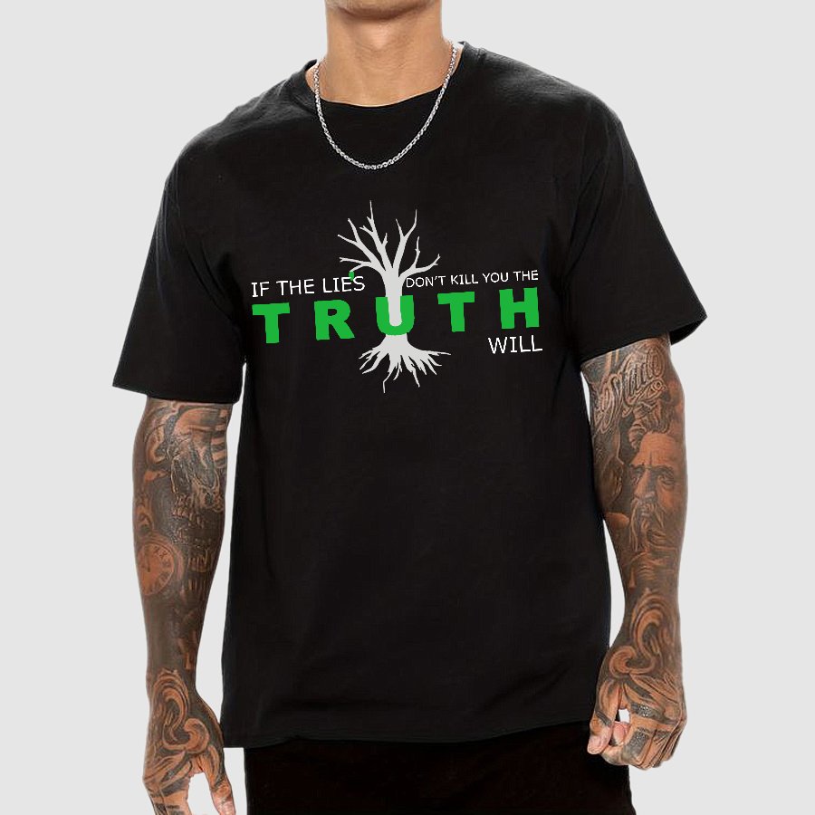 If The Lies Don't Kill You The Truth Will Geek T-Shirt