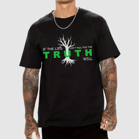 If The Lies Don't Kill You The Truth Will Geek T-Shirt