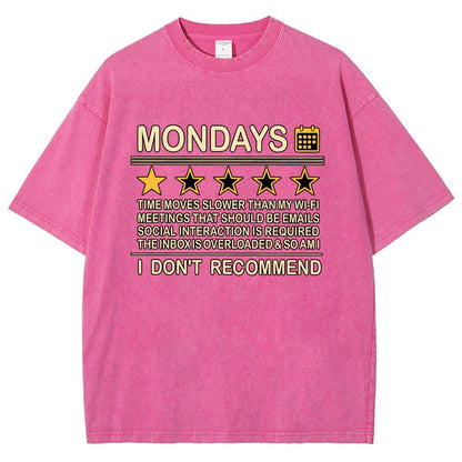 I Don't Recommend Mondays Vintage Distressed T-shirt