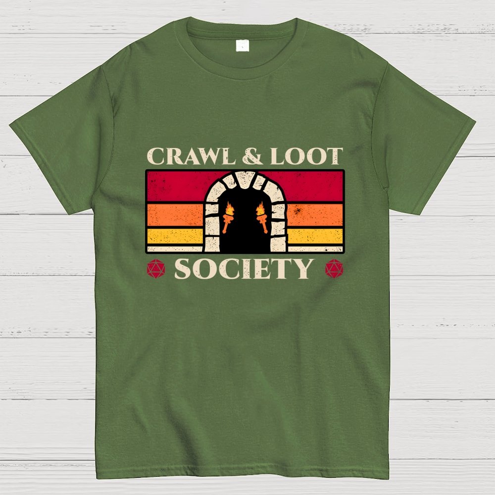 Crawl And Loot Society Dungeon Geek T-Shirt
