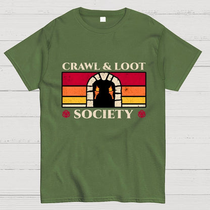 Crawl And Loot Society Dungeon Geek T-Shirt