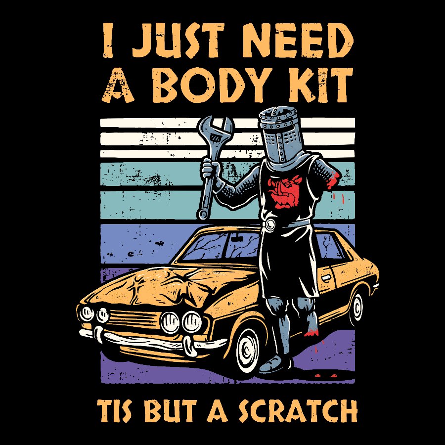 I Need A Body Kit Geek T-Shirt