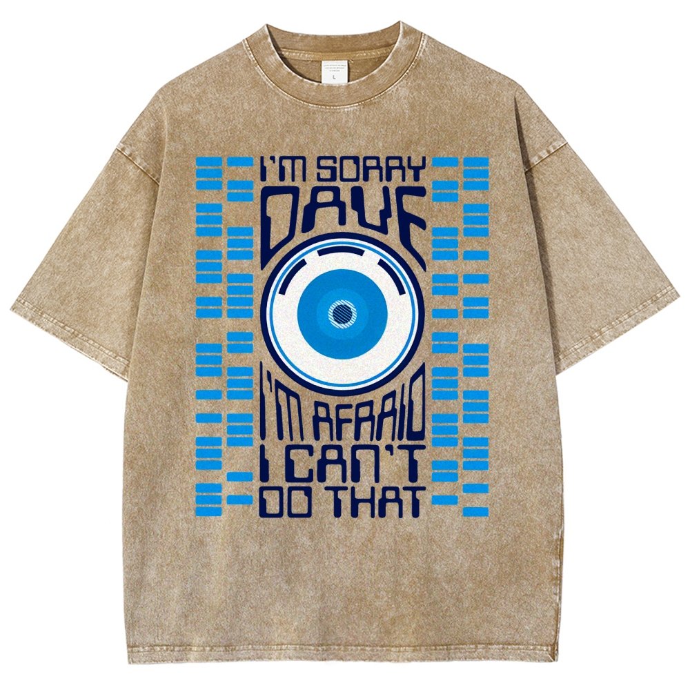 I'm Sorry Dave Vintage Distressed T-shirt