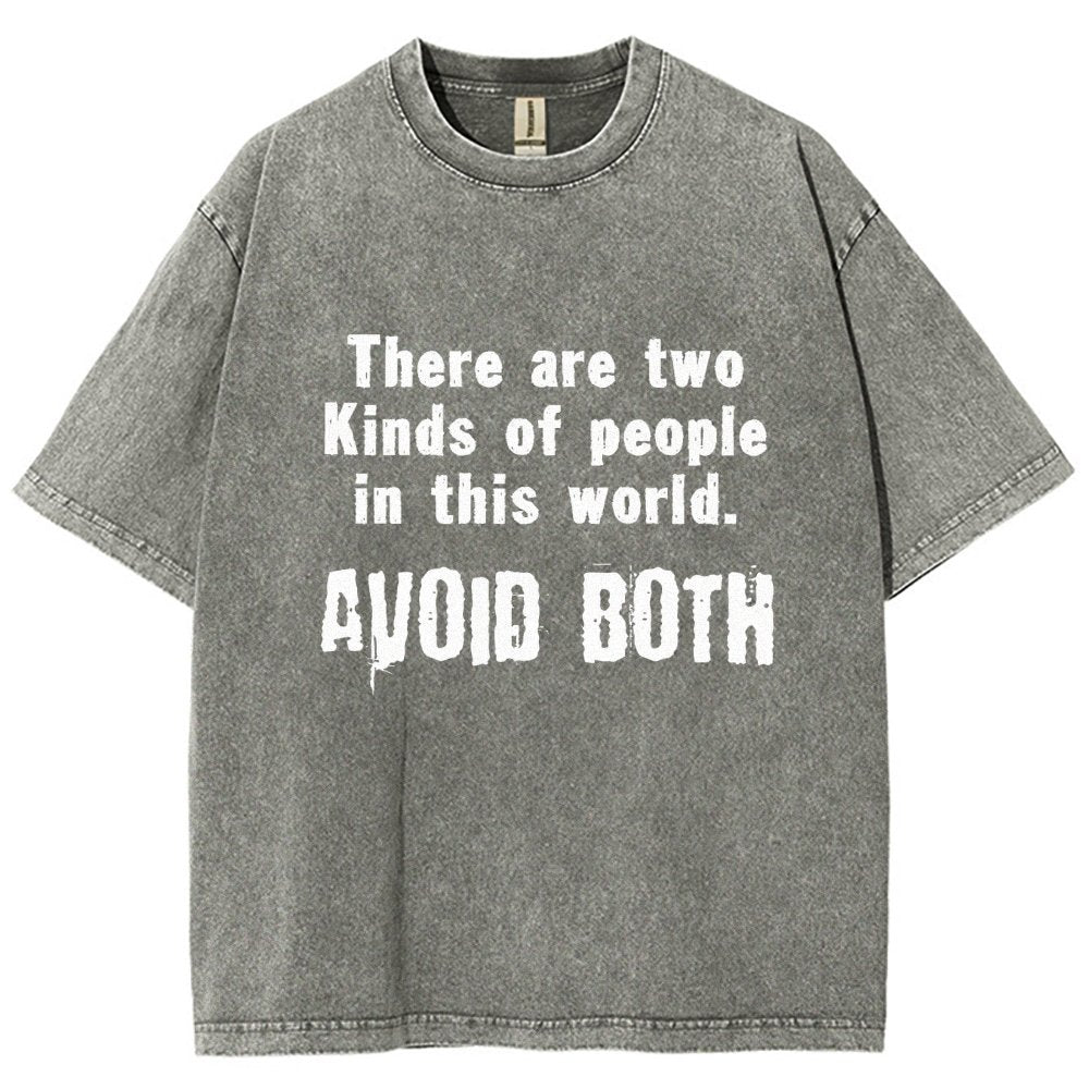 There Are Two Kinds Of People In This World Vintage Distressed T-shirt