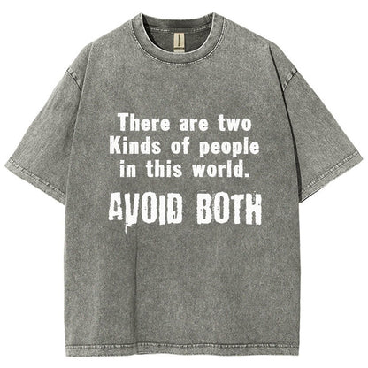There Are Two Kinds Of People In This World Vintage Distressed T-shirt