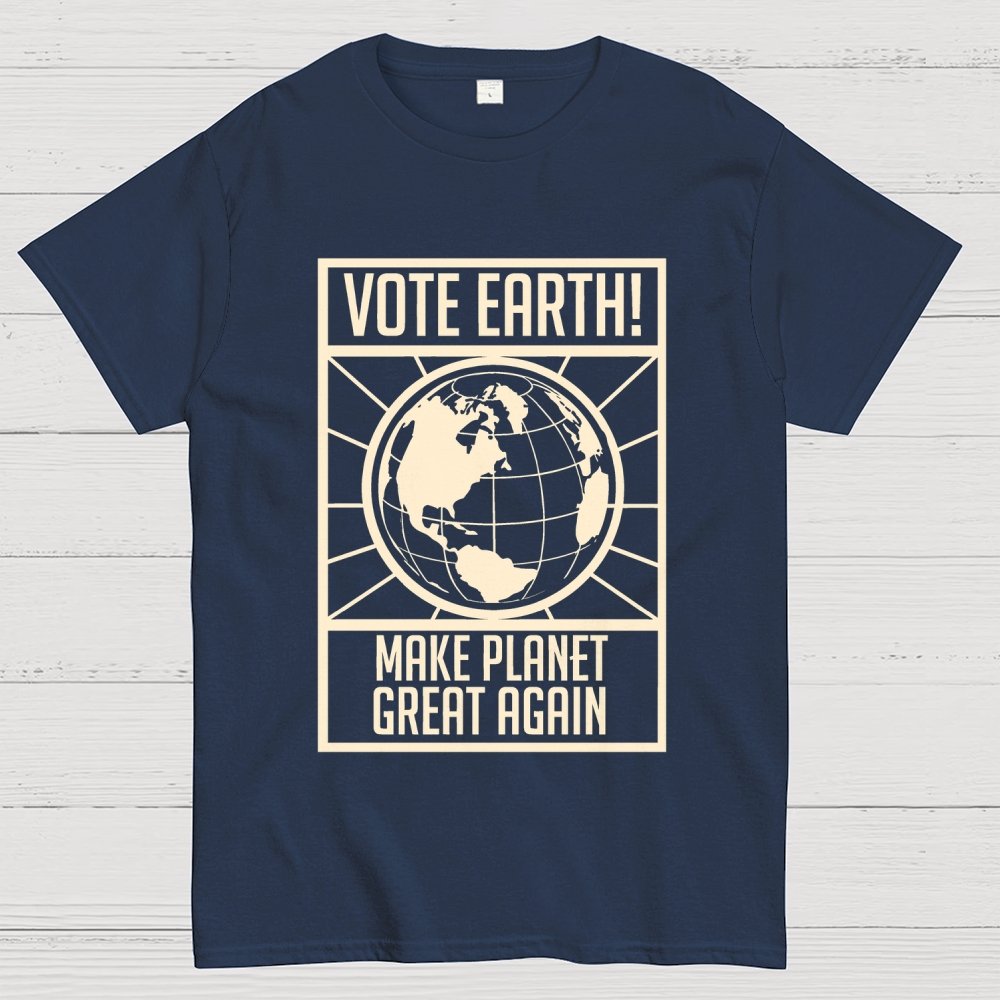 Vote Earth Unisex Geek T-Shirt