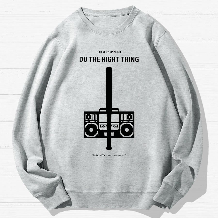 Do The Right Thing2 Geek Cotton Sweatshirt