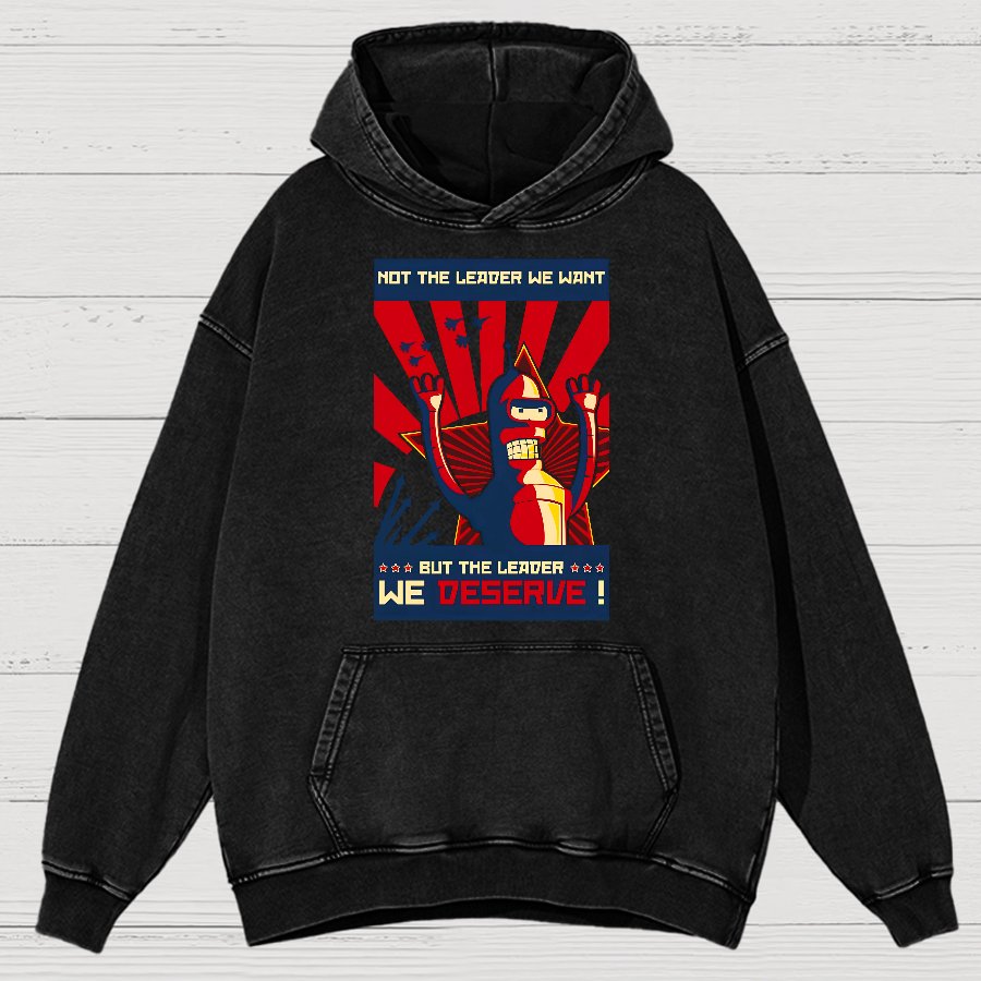 Not The Leader We Want But The Leader We Deserve Vintage Distressed Hoodie