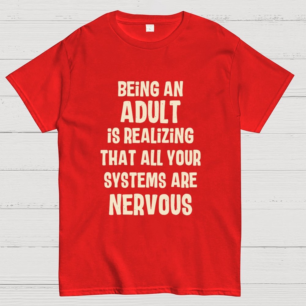 Being An Adult Geek T-Shirt