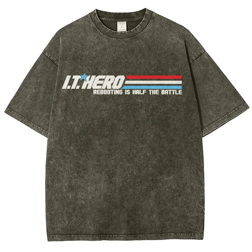I.T. Hero Rebooting is Half the Battle Vintage Distressed T-shirt