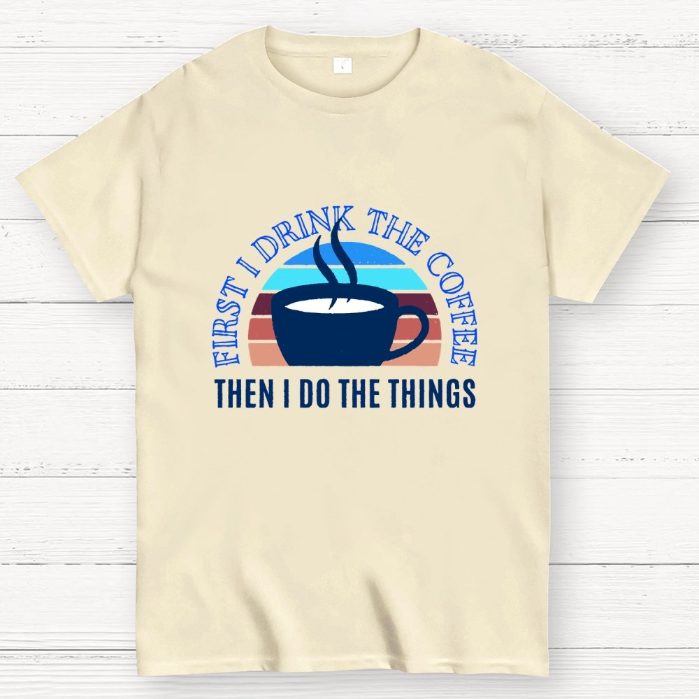 First the Coffee Geek T-Shirt