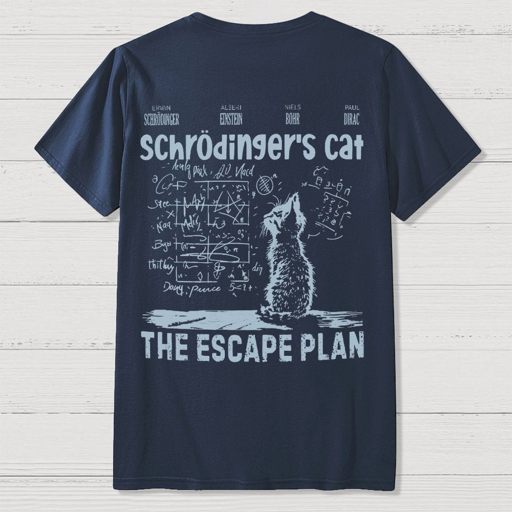 Schrodinger's Cat Escape Plan Interesting Physics Science Back-printed Geek T-shirt